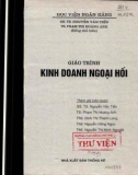 Giáo trình Kinh doanh ngoại hối: Phần 1