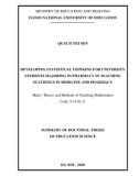 Summary of Doctoral Thesis of Education Science: Developing statistical thinking for university students majoring in Pharmacy in teaching Statistics in Medicine and Pharmacy