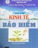 Giáo trình Kinh tế bảo hiểm: Phần 1 - TS. Phạm Thị Định