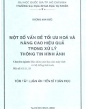 Tóm tắt luận án tiến sỹ Một số vấn đề tối ưu hóa và nâng cao hiệu quả trong xử lý thông tin hình ảnh 