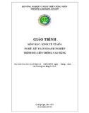 Giáo trình Kinh tế vĩ mô 1 (Nghề: Kế toán doanh nghiệp - LT Cao đẳng) - Trường Cao đẳng Cơ giới (2022)