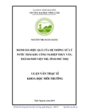 Luận văn Thạc sĩ Khoa học môi trường: Đánh giá hiệu quả của hệ thống xử lý nước thải khu công nghiệp Thụy Vân, thành phố Việt Trì, tỉnh Phú Thọ