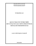 Luận án Tiến sĩ Quản lý kinh tế: Quản lý nhà nước về phát triển kết cấu hạ tầng giao thông tĩnh đường bộ trên địa bàn thành phố Hà Nội