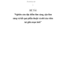 Đề tài: Nghiên cứu đặc điểm lâm sàng, cận lâm sàng và kết quả phẫu thuật vá nhĩ của viêm tai giữa mạn tính