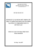 Tóm tắt Luận văn Thạc sĩ Kế toán: Đánh giá và vận dụng mức trọng yếu phục vụ kiểm toán báo cáo tài chính tại Công ty TNHH Kiểm toán và Kế toán AAC