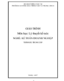 Giáo trình Lý thuyết kế toán (Nghề Kế toán doanh nghiệp - Trình độ Trung cấp) - CĐ GTVT Trung ương I