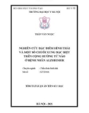 Tóm tắt luận án Tiến sĩ Y học: Nghiên cứu đặc điểm hình thái và một số chuỗi xung đặc biệt trên cộng hưởng từ não ở bệnh nhân Alzheimer