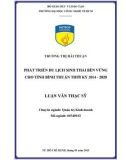 Luận văn Thạc sĩ Quản trị kinh doanh: Phát triển du lịch sinh thái bền vững cho tỉnh Bình Thuận thời kỳ 2014-2020