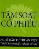 Nghề đầu tư thuần việt thực hành để thành công - Tầm soát cổ phiếu: Phần 1