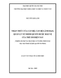 Luận văn Thạc sĩ Xã hội học: Nhận thức của cán bộ, cán bộ lãnh đạo, quản lý về nhóm quyền được bảo vệ của trẻ em hiện nay