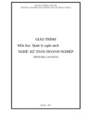 Giáo trình Quản lý ngân sách (Nghề Kế toán doanh nghiệp - Trình độ Cao đẳng): Phần 1 - CĐ GTVT Trung ương I