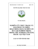 Luận án tiến sĩ Dược học: Mô tả thực trạng, xác định các yếu tố ảnh hưởng và đề xuất giải pháp nhằm nâng cao chất lượng công tác báo cáo các biến cố bất lợi trong thử nghiệm lâm sàng tại Việt Nam