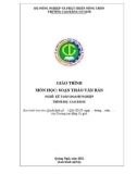 Giáo trình Soạn thảo văn bản (Nghề: Kế toán doanh nghiệp - Cao đẳng) - Trường Cao đẳng Cơ giới (2022)