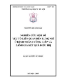 Luận án tiến sĩ Y học: Nghiên cứu một số yếu tố liên quan đến rung nhĩ ở bệnh nhân cường giáp và đánh giá kết quả điều trị