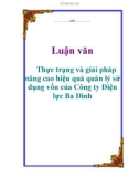 Luận văn: Thực trạng và giải pháp nâng cao hiệu quả quản lý sử dụng vốn của Công ty Điện lực Ba Đình