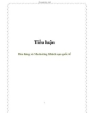 Tiểu luận: Bán hàng và Marketing Khách sạn quốc tế