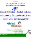 Tiểu luận: Nâng cao chất lượng dịch vụ và hình ảnh thương hiệu Global Holidays