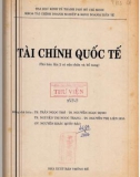 Giáo trình Tài chính quốc tế (Tái bản lần 2 có sửa chữa và bổ sung): Phần 1