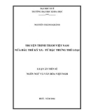 Luận án Tiến sĩ Ngôn ngữ và Văn hóa Việt Nam: Truyện trinh thám Việt Nam nửa đầu thế kỷ XX - Từ đặc trưng thể loại - Nguyễn Thành Khánh