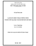 Tóm tắt Luận án Tiến sĩ Tâm lý học: Lạm dụng điện thoại thông minh ở sinh viên đại học thành phố Hồ Chí Minh