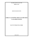 Tóm tắt Luận văn Thạc sĩ Luật học: Nghĩa vụ cấp dưỡng theo Luật Hôn nhân và gia đình năm 2014