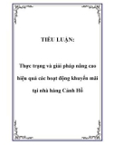 TIỂU LUẬN: Thực trạng và giải pháp nâng cao hiệu quả các hoạt động khuyến mãi tại nhà hàng Cảnh Hồ