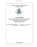 Giáo trình Thực hành kế toán doanh nghiệp 1 (Nghề: Kế toán doanh nghiệp - Trình độ: Trung cấp) - Trường Cao đẳng nghề Cần Thơ