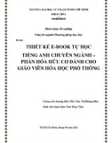 Khóa luận tốt nghiệp Hóa học: Thiết kế tự học Tiếng Anh chuyên ngành – Phần Hóa hữu cơ dành cho giáo viên Hóa học phổ thông