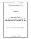 Tóm tắt Luận văn Thạc sĩ Quản lý công: Quản lý Tài chính tại Trường Cao đẳng nghề Kỹ thuật Công nghệ Dung Quất, tỉnh Quảng Ngãi
