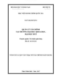 Tóm tắt Luận văn Thạc sĩ Tài chính Ngân hàng: Quản lý tài chính tại trường Đại học Khoa học, Đại học Huế