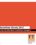 GLOBAL ALTERNATIVES SURVEY 2012 INCLUDING THE TOP 100 ALTERNATIVE INVESTMENT MANAGERS