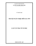 Luận văn Thạc sĩ Ngôn ngữ và Văn hóa Việt Nam: Truyện ngắn Triệu Bôn sau 1975