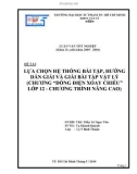 Khóa luận tốt nghiệp: Lựa chọn hệ thống bài tập, hướng dẫn giải và giải bài tập Vật lý (chương 'Dòng điện xoay chiều' lớp 12 chương trình nâng cao)