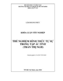 Khóa luận tốt nghiệp: Thể nghiệm hình thức tự sự trong tập Ác tính (Trần Thị Ngh)