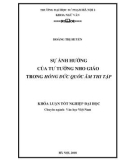 Khóa luận tốt nghiệp: Sự ảnh hưởng của tư tưởng Nho giáo trong Hồng Đức Quốc âm thi tập