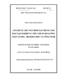 Luận văn Thạc sĩ Tài chính Ngân hàng: Cơ chế tự chủ tài chính tại Trung tâm Đào tạo nghiệp vụ Tiêu chuẩn Đo lường Chất lượng - Bộ Khoa học và Công nghệ