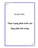 LUẬN VĂN: Thực trạng phát triển của làng gốm bát tràng