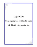 LUẬN VĂN: Công nghiệp hoá tư bản chủ nghĩa bắt đầu từ công nghiệp nhẹ