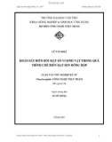 Luận văn: KHẢO SÁT BIẾN ĐỔI MẬT SỐ VI SINH VẬT TRONG QUÁ TRÌNH CHẾ BIẾN HẠT SEN ĐÓNG HỘP