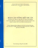 Báo cáo tổng kết dự án: Áp dụng tiến bộ kỹ thuật xây dựng Mô hình sản xuất thuốc lá nguyên liệu có năng suất cao, chất lượng tốt tại tỉnh Tuyên Quang