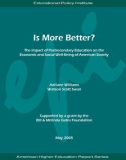 More Better? The Impact of Postsecondary Education on the Economic and Social Well-Being of American Society