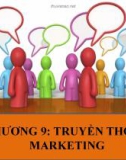 Chương 9: Truyền thông Marketing