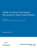 Health Insurance Exchanges: Key Issues for State Implementation