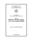 Giáo trình Luật hành chính Việt Nam: Phần 1 - TS. Phan Trung Hiền