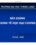 Bài giảng kinh tế học đại cương - Tổng quan