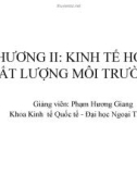 Kinh tế môi trường - Chương II: Kinh tế học chất lượng môi trường