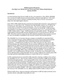 Health Insurance Premiums: Past High Costs Will Become the Present and Future Without Health Reform January 28, 2011