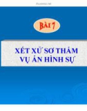 Bài giảng Xét xử sơ thẩm vụ án hình sự