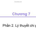 Bài giảng Kinh tế học - Chương 7: Lý thuyết chi phí