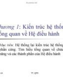 Bài giảng Hệ điều hành: Chương 1